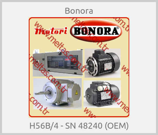 Bonora-H56B/4 - SN 48240 (OEM)