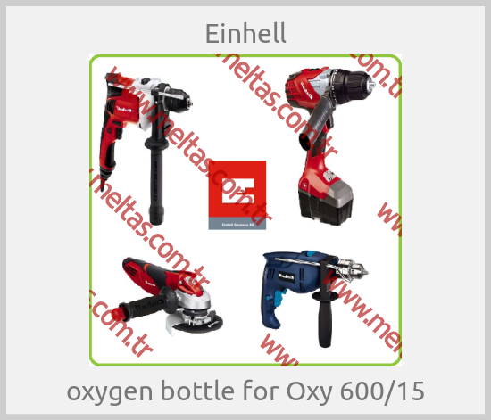 Einhell - oxygen bottle for Oxy 600/15
