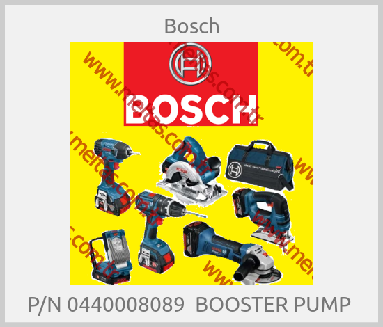 Bosch-P/N 0440008089  BOOSTER PUMP 