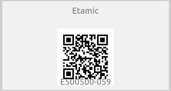 Etamic - E500500-059