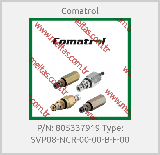 Comatrol-P/N: 805337919 Type: SVP08-NCR-00-00-B-F-00