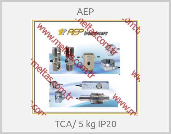 AEP - TCA/ 5 kg IP20