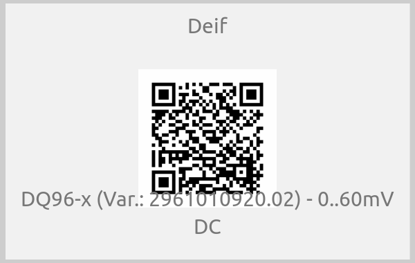 Deif - DQ96-x (Var.: 2961010920.02) - 0..60mV DC