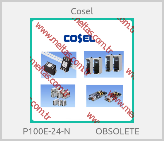 Cosel-P100E-24-N            OBSOLETE 