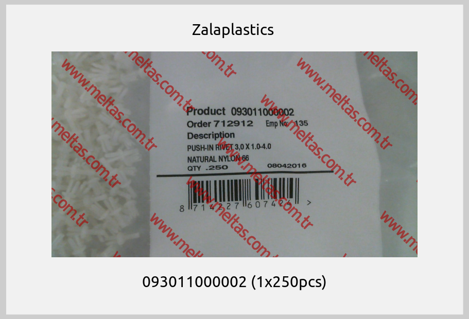 Zalaplastics  - 093011000002 (1x250pcs)