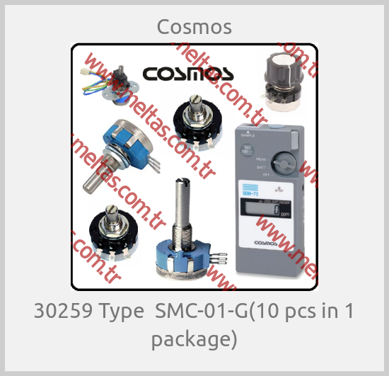 Cosmos - 30259 Type  SMC-01-G(10 pcs in 1 package)