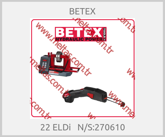 BETEX-22 ELDi   N/S:270610