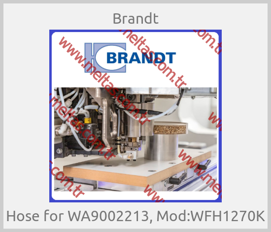 Brandt - Hose for WA9002213, Mod:WFH1270K