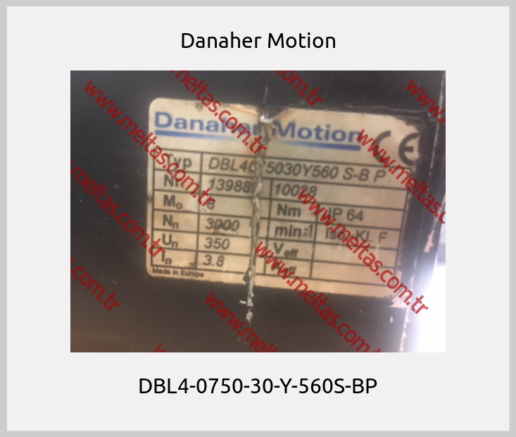 Danaher Motion - DBL4-0750-30-Y-560S-BP