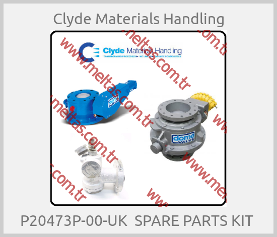 Clyde Materials Handling - P20473P-00-UK  SPARE PARTS KIT 