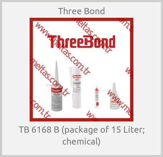 Three Bond - TB 6168 B (package of 15 Liter; chemical)