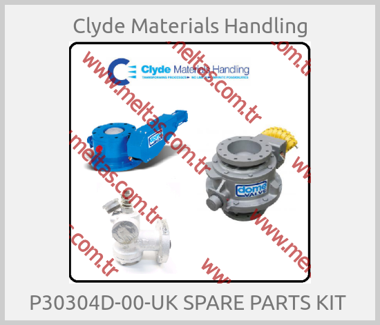 Clyde Materials Handling - P30304D-00-UK SPARE PARTS KIT 