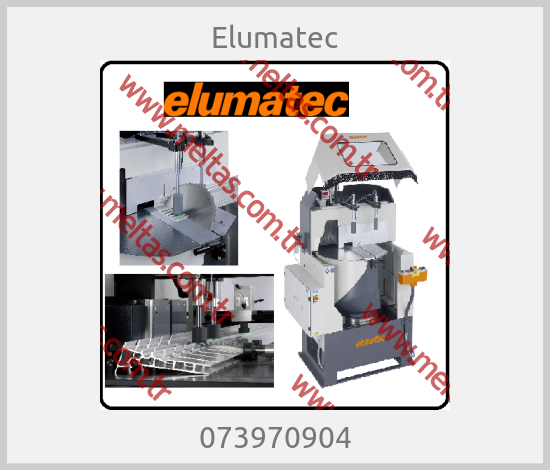 Elumatec-073970904