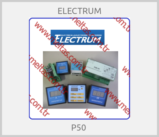 ELECTRUM - P50 