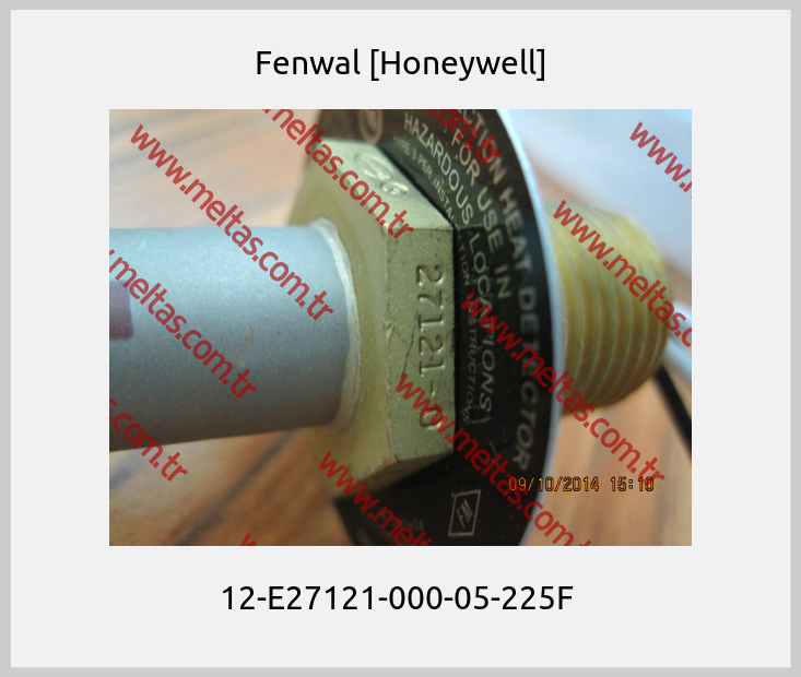 Fenwal [Honeywell]-12-E27121-000-05-225F 