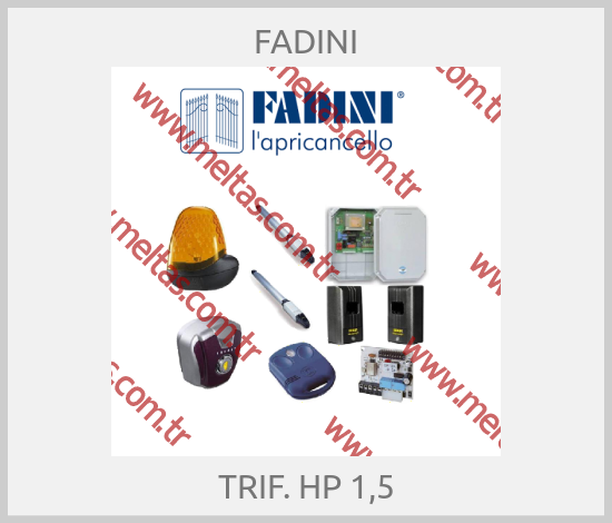 FADINI-TRIF. HP 1,5