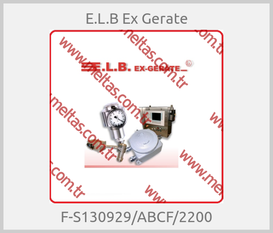 E.L.B Ex Gerate - F-S130929/ABCF/2200