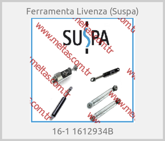 Ferramenta Livenza (Suspa) - 16-1 1612934B