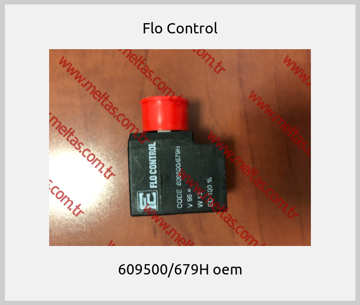 Flo Control - 609500/679H oem