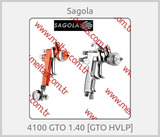 Sagola - 4100 GTO 1.40 [GTO HVLP]