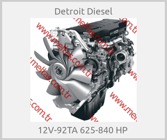 Detroit Diesel - 12V-92TA 625-840 HP 