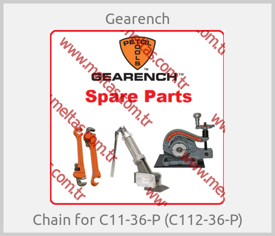 Gearench-Chain for C11-36-P (C112-36-P)