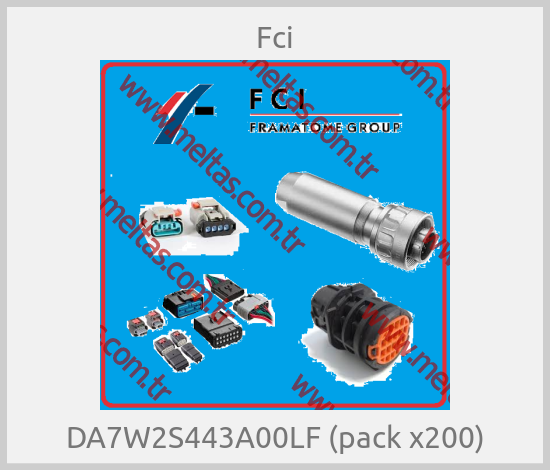 Fci-DA7W2S443A00LF (pack x200)