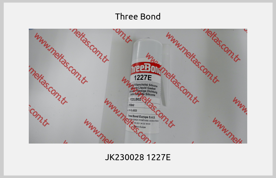 Three Bond - JK230028 1227E
