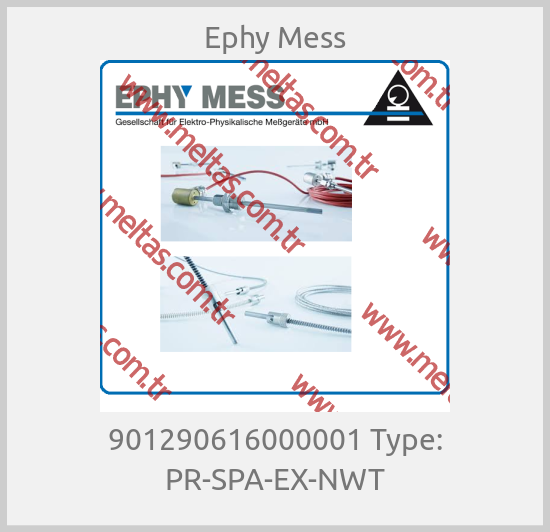 Ephy Mess - 901290616000001 Type: PR-SPA-EX-NWT