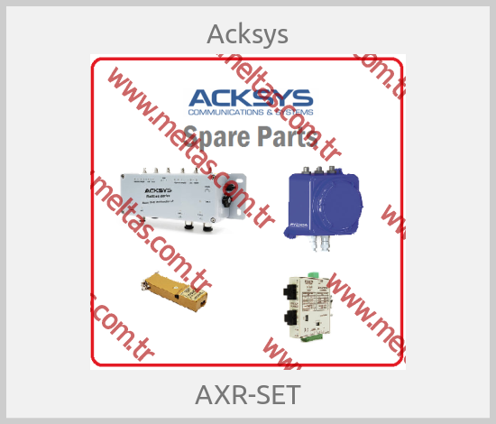 Acksys - AXR-SET