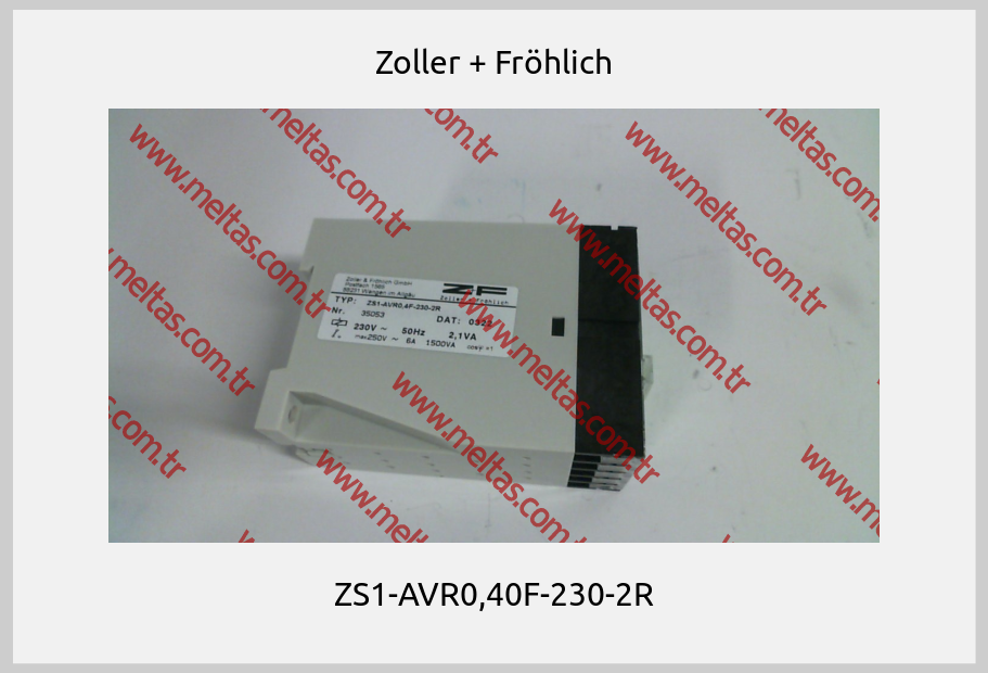 Zoller + Fröhlich - ZS1-AVR0,40F-230-2R