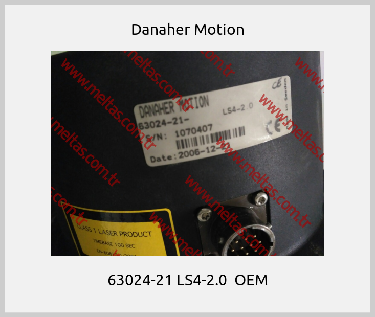 Danaher Motion - 63024-21 LS4-2.0  OEM