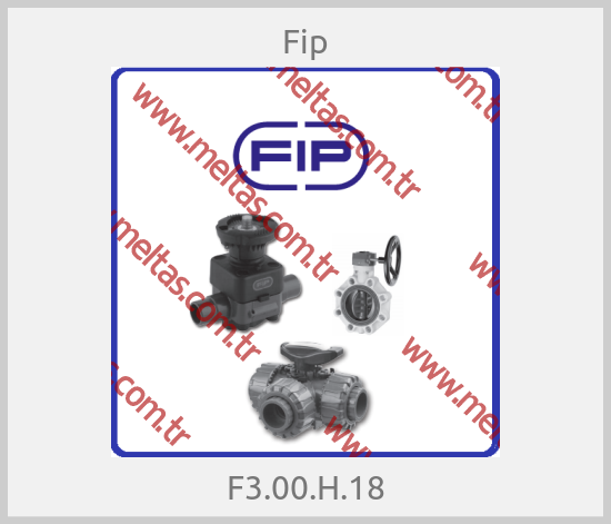 Fip - F3.00.H.18