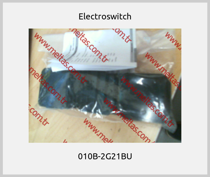 Electroswitch - 010B-2G21BU