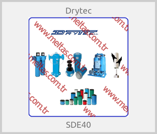 Drytec-SDE40