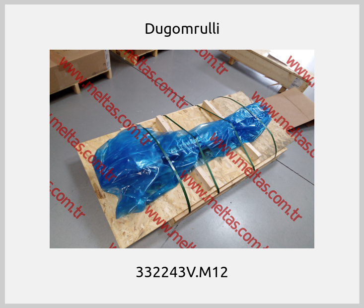 Dugomrulli - 332243V.M12