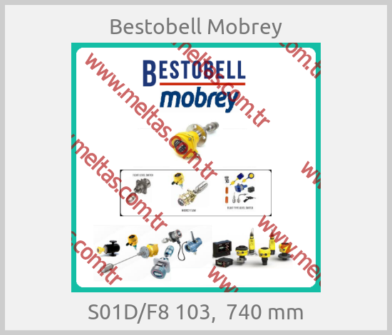 Bestobell Mobrey - S01D/F8 103,  740 mm