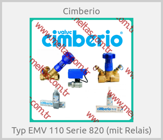 Cimberio - Typ EMV 110 Serie 820 (mit Relais)