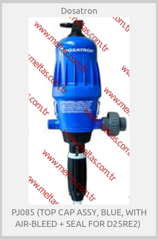 Dosatron - PJ085 (TOP CAP ASSY, BLUE, WITH AIR-BLEED + SEAL FOR D25RE2) 