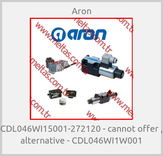 Aron - CDL046WI15001-272120 - cannot offer , alternative - CDL046WI1W001