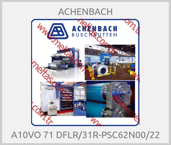 ACHENBACH-A10VO 71 DFLR/31R-PSC62N00/22