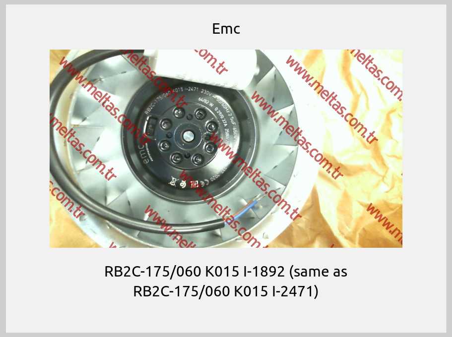 Emc - RB2C-175/060 K015 I-1892 (same as RB2C-175/060 K015 I-2471)