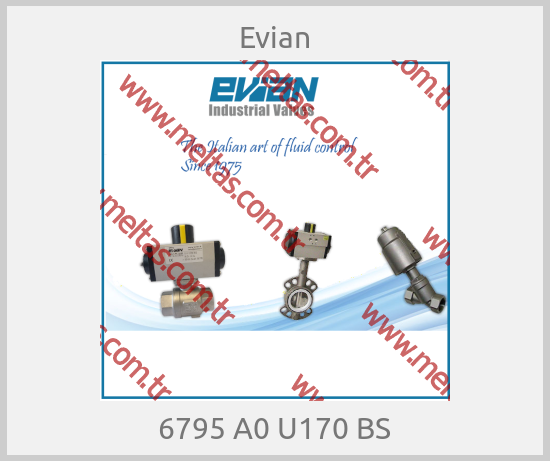 Evian - 6795 A0 U170 BS