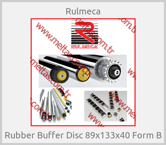 Rulmeca - Rubber Buffer Disc 89х133х40 Form B