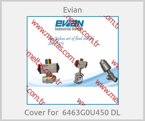 Evian - Cover for  6463G0U450 DL