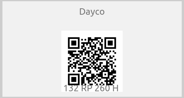 Dayco - 132 RP 260 H 
