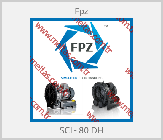 Fpz-SCL- 80 DH