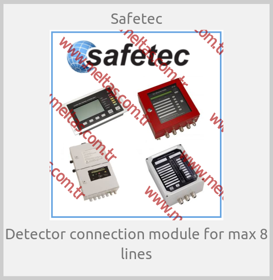 Safetec - Detector connection module for max 8 lines
