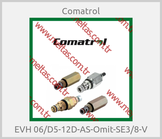 Comatrol - EVH 06/D5-12D-AS-Omit-SE3/8-V