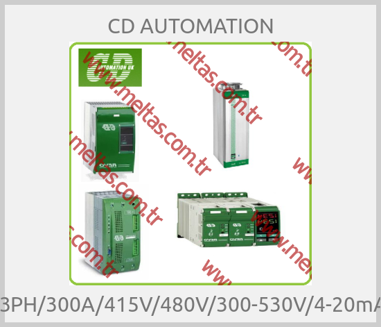 CD AUTOMATION-CD3000M-3PH/300A/415V/480V/300-530V/4-20mA/BF008/IF